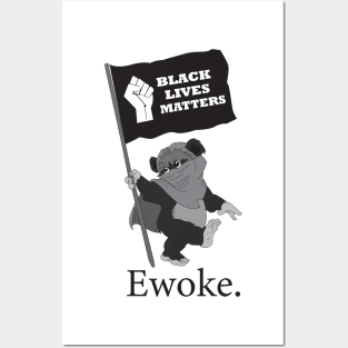 Ewoke #3 Posters and Art